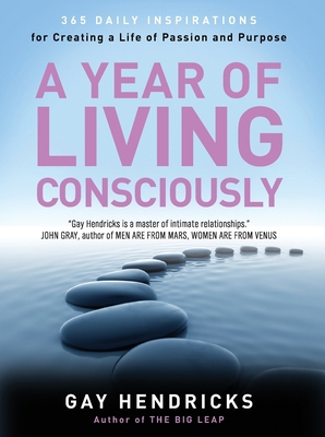 A Year of Living Consciously: 365 Daily Inspira... 0062515888 Book Cover