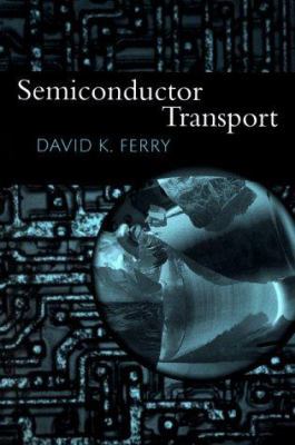 Semiconductor Transport 0748408657 Book Cover