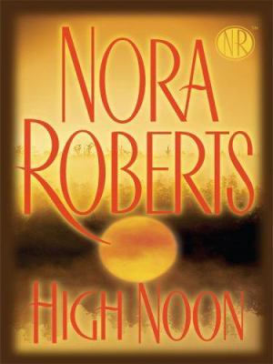 High Noon (Thorndike Press Large Print Basic Se... 0739484648 Book Cover