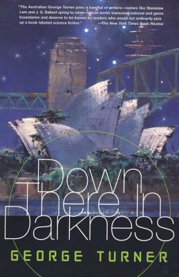 Down There in Darkness 0312872585 Book Cover