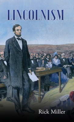 Lincolnism 1662805144 Book Cover