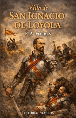 Vida de San Ignacio de Loyola [Spanish] B0GDW5MYP3 Book Cover