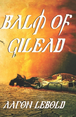 Balm of Gilead B0D11KRH5N Book Cover