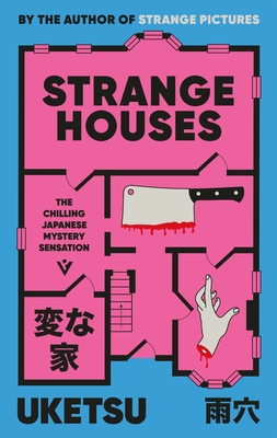 Strange Houses: The Chilling Japanese Mystery S... 1805335375 Book Cover