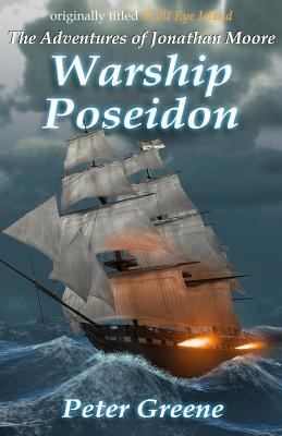 Warship Poseidon (The Adventures of Jonathan Mo... 0692659544 Book Cover