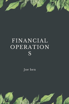 Financial operations B0BJYD1J3F Book Cover