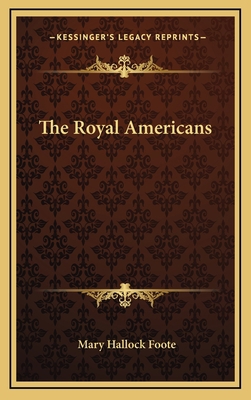 The Royal Americans 1163741744 Book Cover