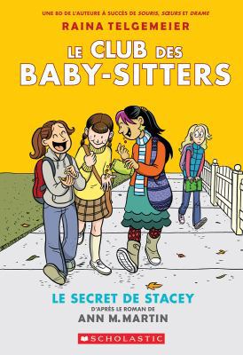 Le Club Des Baby-Sitters: N° 2 - Le Secret de S... [French] 1443147311 Book Cover