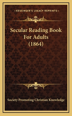 Secular Reading Book for Adults (1864) 1164961594 Book Cover