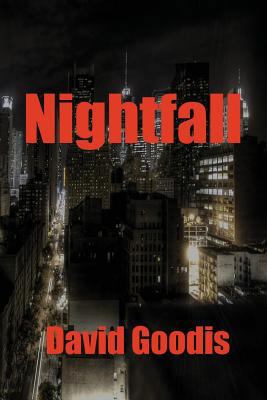 Nightfall: A Noir Thriller of Flight, Fear, and... 162755100X Book Cover