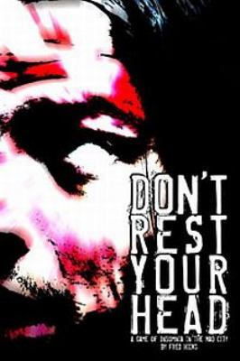 Dont Rest Your Head 0977153428 Book Cover