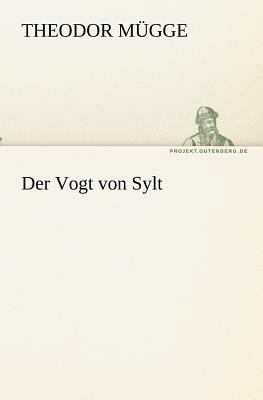 Der Vogt von Sylt [German] 3842409788 Book Cover