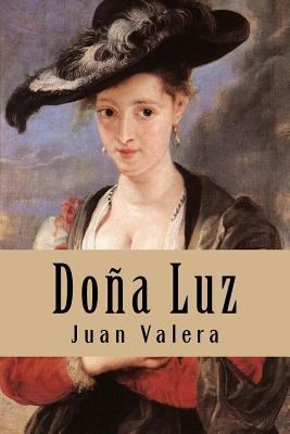 Doña Luz [Spanish] 1535448849 Book Cover