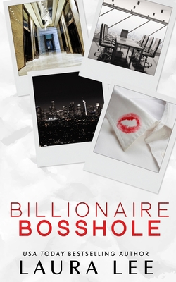 Billionaire Bosshole (Special Edition): An Enem... 1955134308 Book Cover