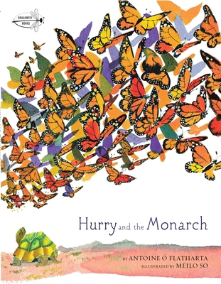 Hurry and the Monarch 038573719X Book Cover