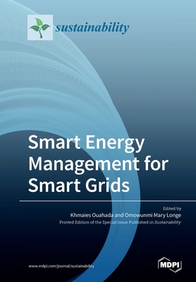 Smart Energy Management for Smart Grids 3039281429 Book Cover