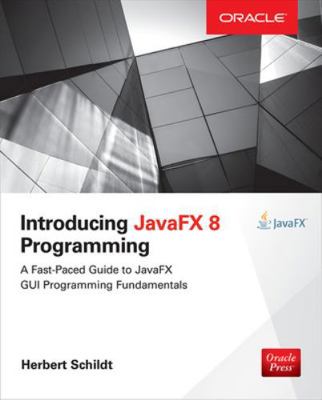 Introducing Javafx 8 Programming 0071842551 Book Cover