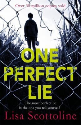 One Perfect Lie 1472243048 Book Cover