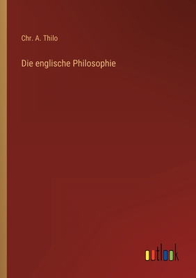 Die englische Philosophie [German] 3368213261 Book Cover
