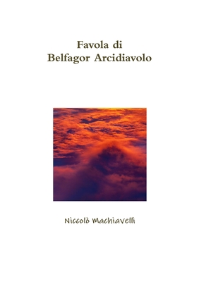 Favola di Belfagor Arcidiavolo [Italian] 0244628696 Book Cover