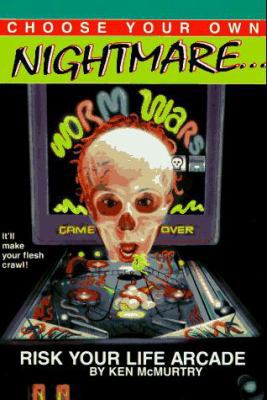 Risk Your Life Arcade 0553482343 Book Cover