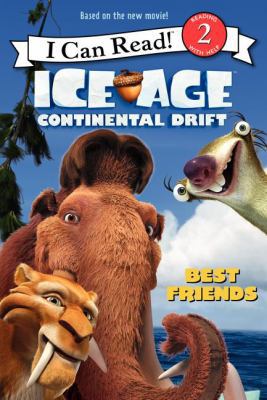 Ice Age: Continental Drift: Best Friends 0062104837 Book Cover