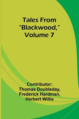 Tales from "Blackwood," Volume 7 9357911065 Book Cover