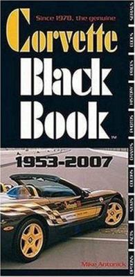 Corvette Black Book 1953-2007 (Corvette Black Book)