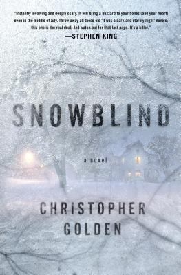 Snowblind 1250015316 Book Cover