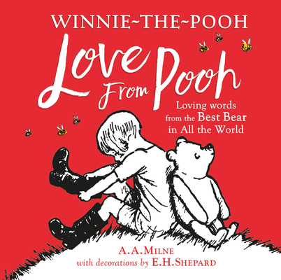 Winnie-the-Pooh: Love From Pooh 1405297069 Book Cover