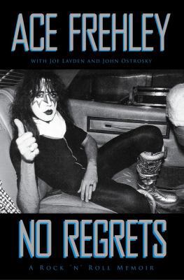 No Regrets: A Rock 'n' Roll Memoir 1451613946 Book Cover