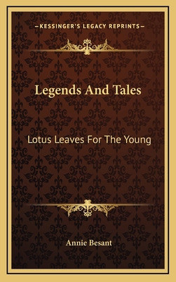 Legends and Tales: Lotus Leaves for the Young 1163423238 Book Cover