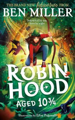 Robin Hood Aged 10 3/4 1398515914 Book Cover