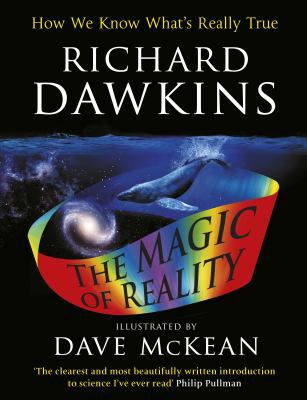 The Magic of Reality How We Know What's Really ... 0857531948 Book Cover