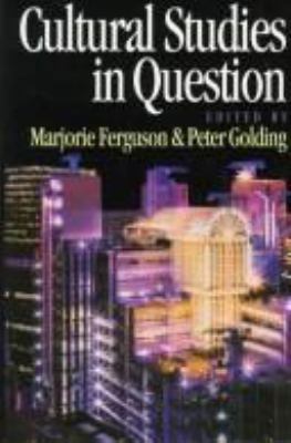 Cultural Studies in Question 080397924X Book Cover