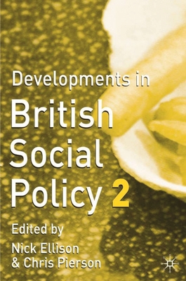Developments in British Social Policy 1403900205 Book Cover