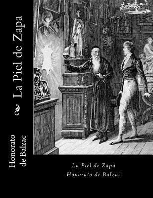 La Piel de Zapa (Spanish Edition) [Spanish] 1534814914 Book Cover