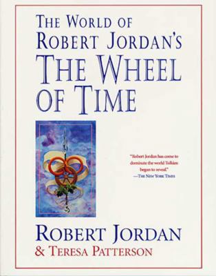 The World of Robert Jordan's the Wheel of Time 0312869363 Book Cover