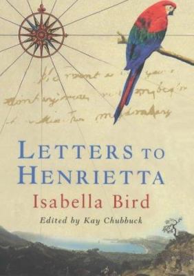 Letters to Henrietta 0719560470 Book Cover