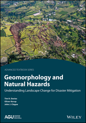Geomorphology and Natural Hazards: Understandin... 1119990319 Book Cover