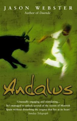 Andalus : Unlocking the Secrets of Moorish Spain 0552771244 Book Cover