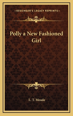 Polly a New Fashioned Girl 1163335959 Book Cover