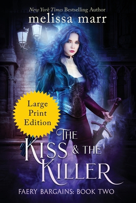 The Kiss & The Killer [Large Print] 1953909205 Book Cover
