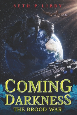 Coming Darkness B0GT4JKYHY Book Cover