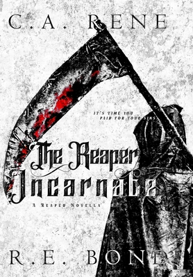 The Reaper Incarnate: Reaped Book .5 163847026X Book Cover