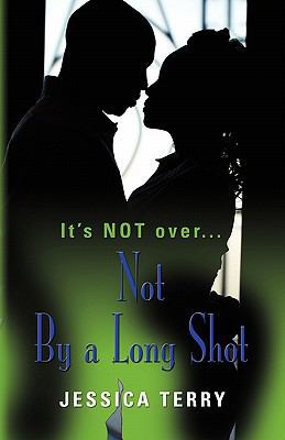 Not by a Long Shot 1609107489 Book Cover