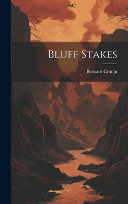 Bluff Stakes 1019569190 Book Cover