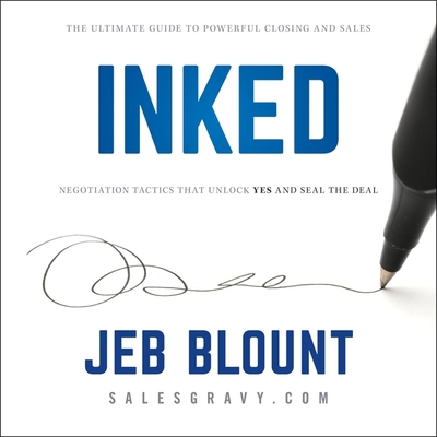 Inked: The Ultimate Guide to Powerful Closing a... B08ZBRJZB9 Book Cover