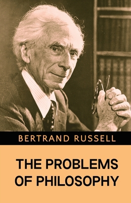 The Problems of Philosophy 9355223102 Book Cover