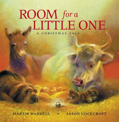 Room for a Little One: A Christmas Tale 1408300737 Book Cover